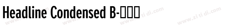 Headline Condensed B字体转换